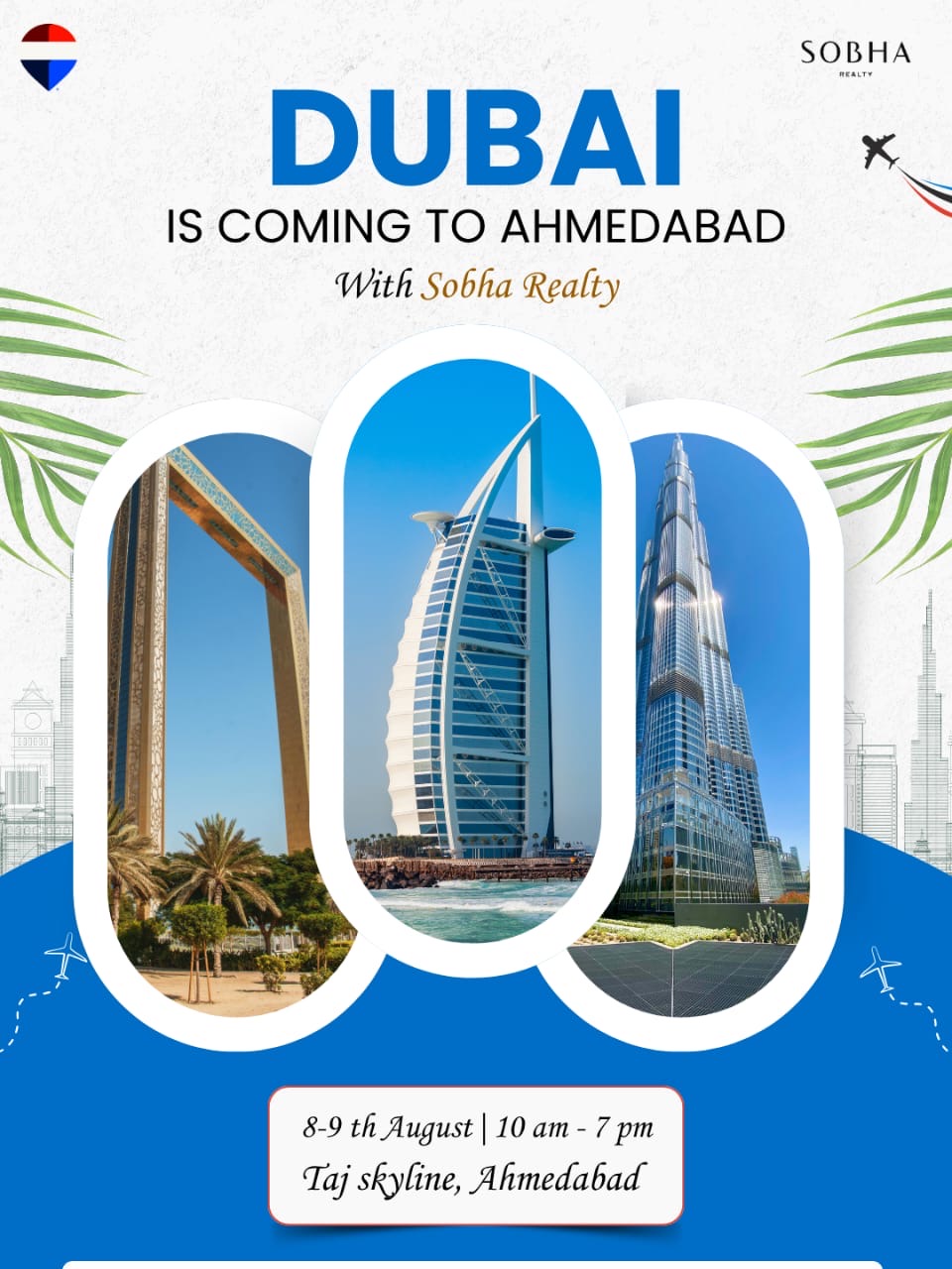 Sobha Realty UAE coming to Ahmedabad 8-9th August